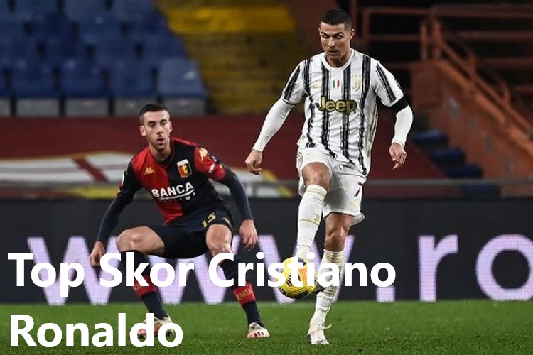 Top Skor Cristiano Ronaldo